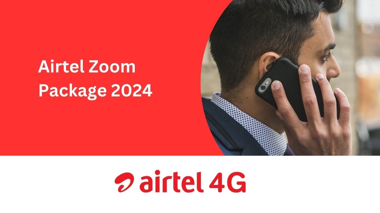 Airtel Zoom Package 2024